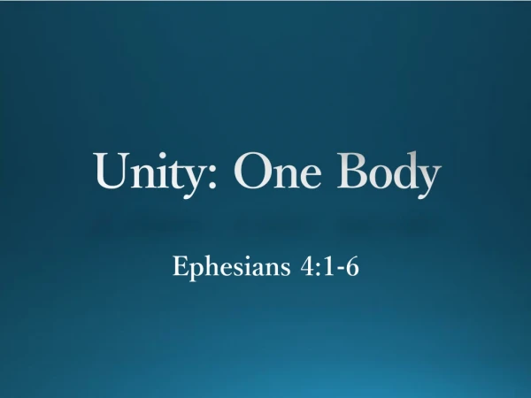 Unity: One Body