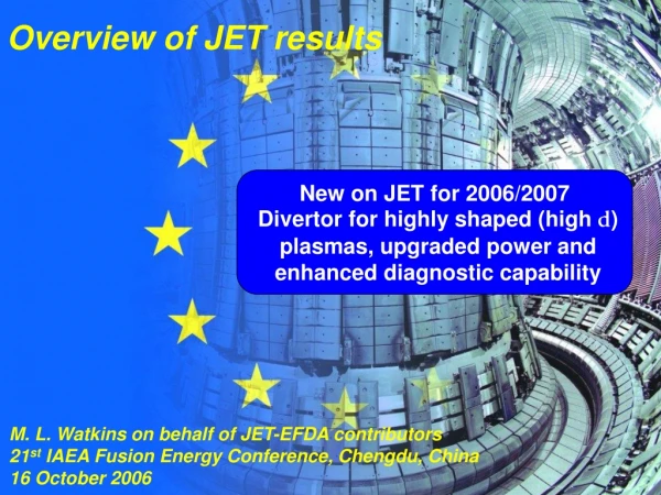 Overview of JET results