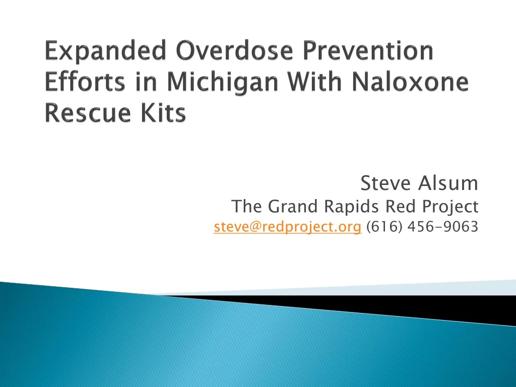 expanded overdose prevention efforts in michigan with naloxone rescue kits