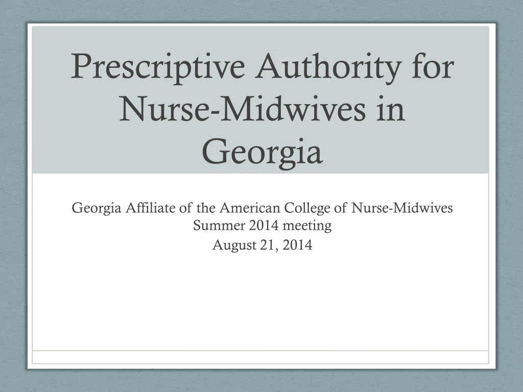 prescriptive authority for nurse midwives in georgia