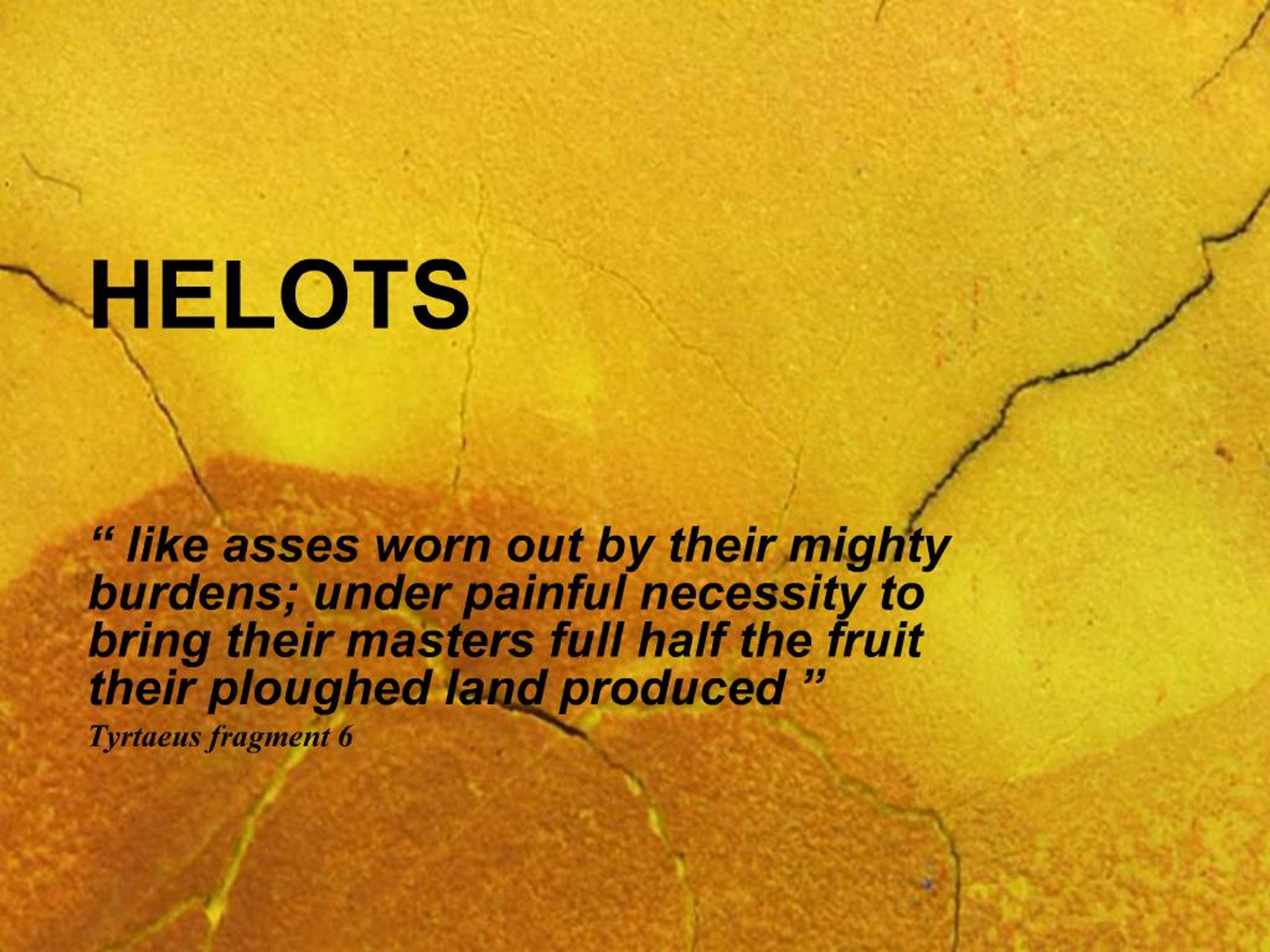 Helots PPT - HELOTS PowerPoint Presentation, free download - ID:267968