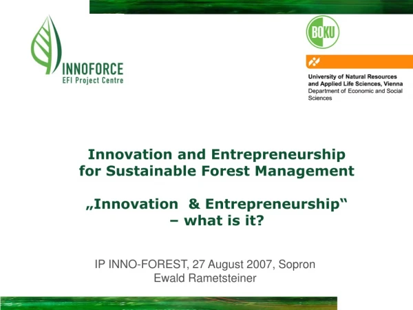 Innovation and Entrepreneurship for Sustainable Forest Management