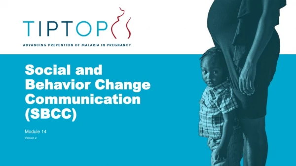 Social and Behavior Change Communication (SBCC)