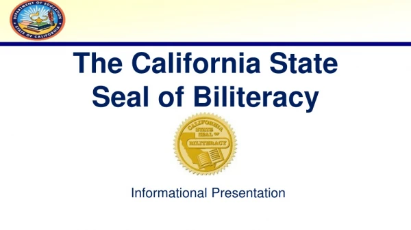 The California State Seal of Biliteracy