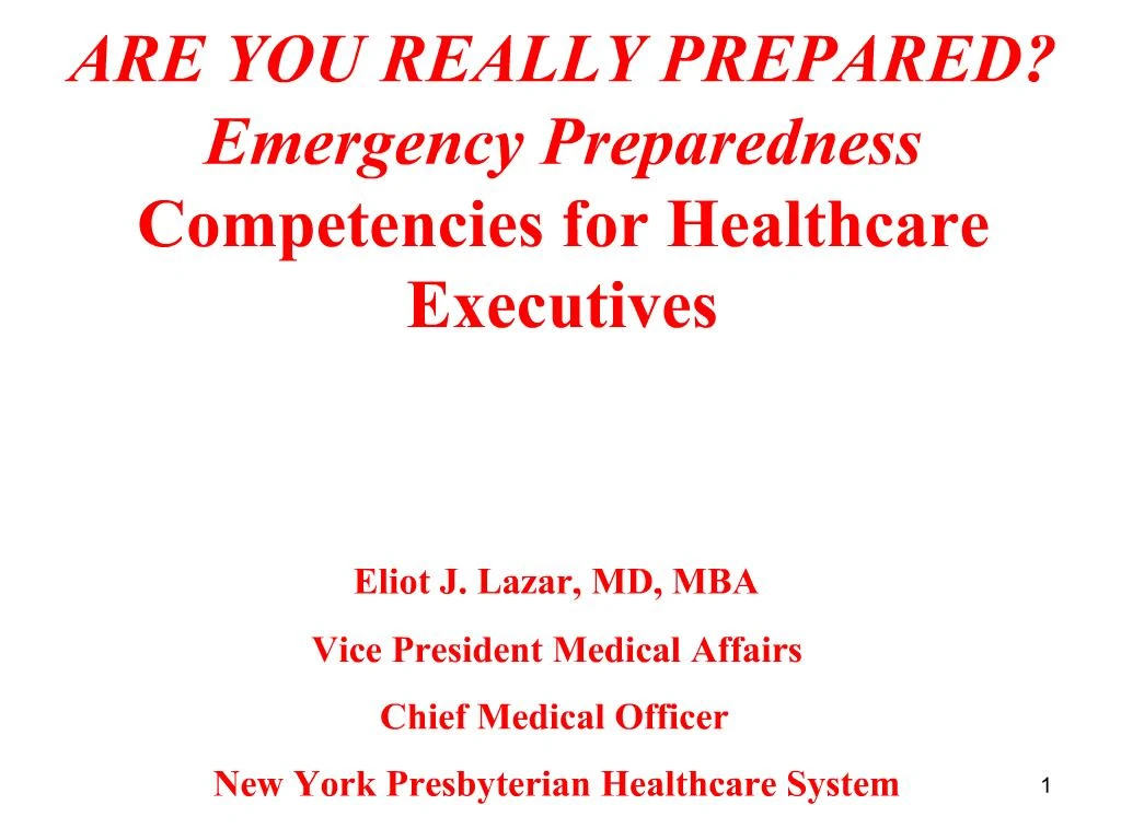 Ppt Are You Really Prepared Emergency Preparedness Competencies For