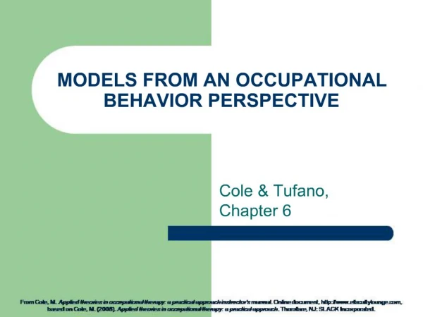 MODELS FROM AN OCCUPATIONAL BEHAVIOR PERSPECTIVE