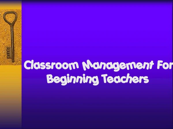 Classroom Management For Beginning Teachers