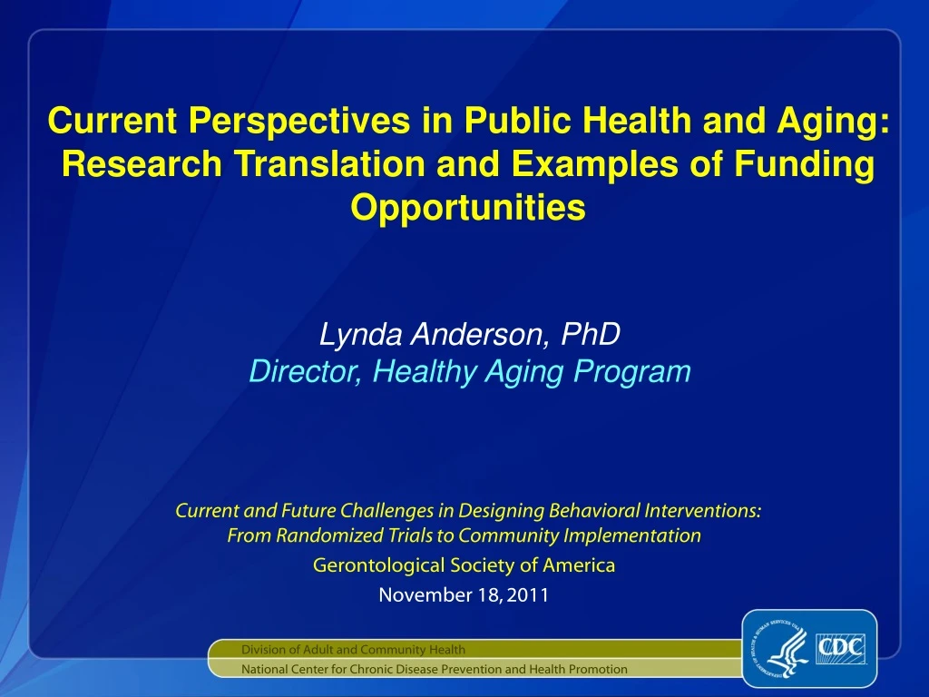 current perspectives in public health and aging
