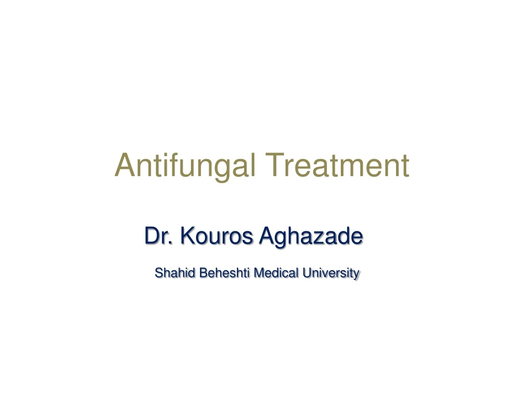 antifungal treatment