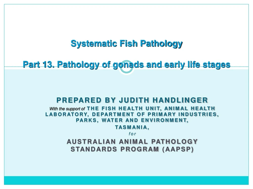 systematic fish pathology part 13 pathology of gonads and early life stages