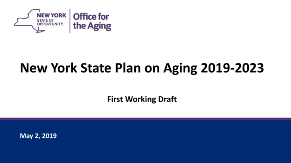 New York State Plan on Aging 2019-2023 First Working Draft