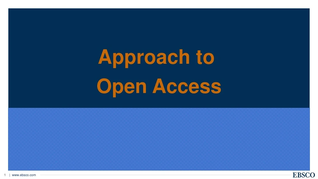 approach to open access