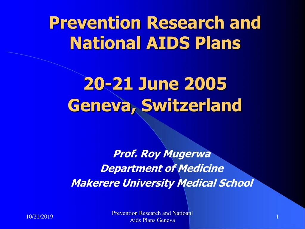 prevention research and national aids plans 20 21 june 2005 geneva switzerland