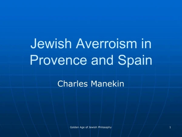 Jewish Averroism in Provence and Spain