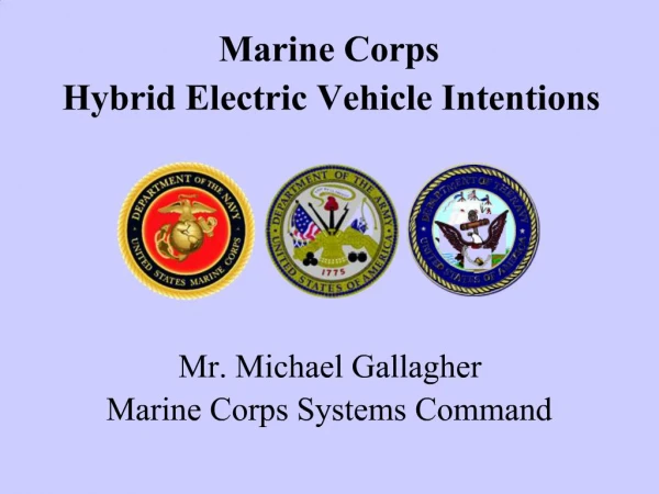 Marine Corps Hybrid Electric Vehicle Intentions