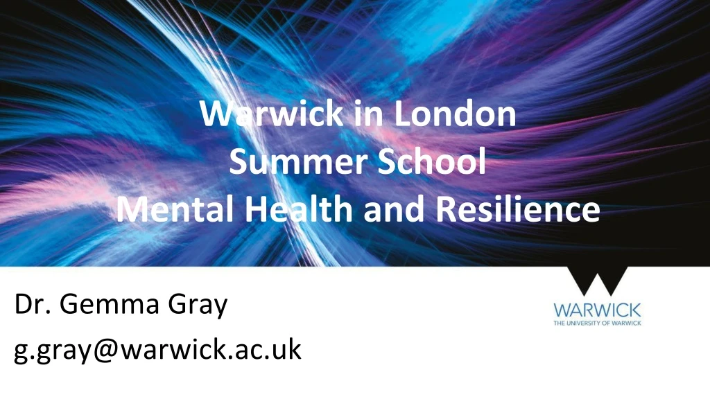 warwick in london summer school mental health and resilience