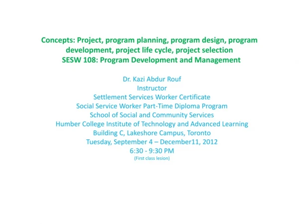 Dr. Kazi Abdur Rouf Instructor Settlement Services Worker Certificate