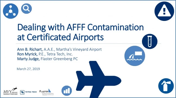 Dealing with AFFF Contamination at Certificated Airports