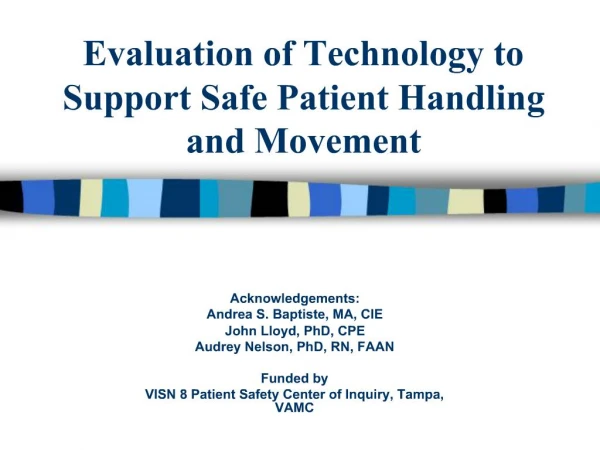 Evaluation of Technology to Support Safe Patient Handling and Movement