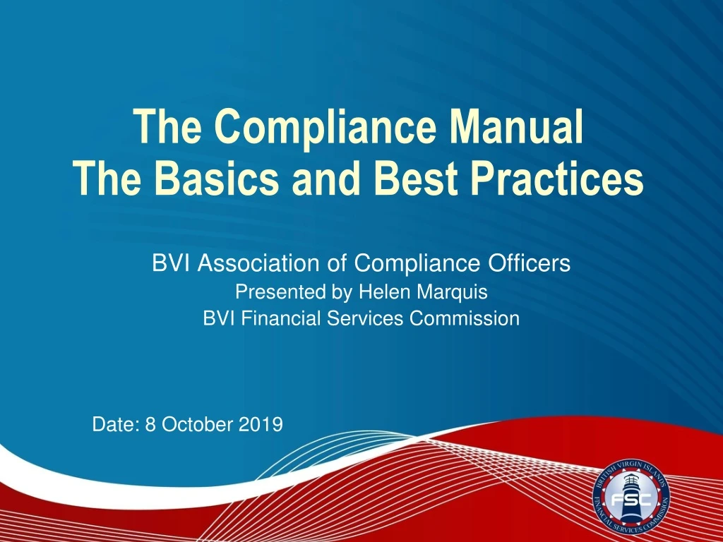 the compliance manual the basics and best practices