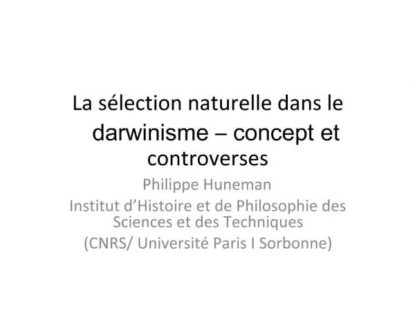 La s lection naturelle dans le darwinisme concept et controverses