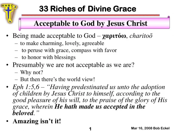 33 Riches of Divine Grace