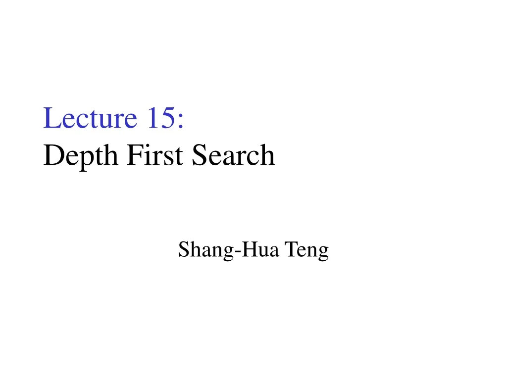 lecture 15 depth first search