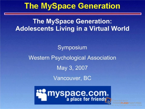 The MySpace Generation