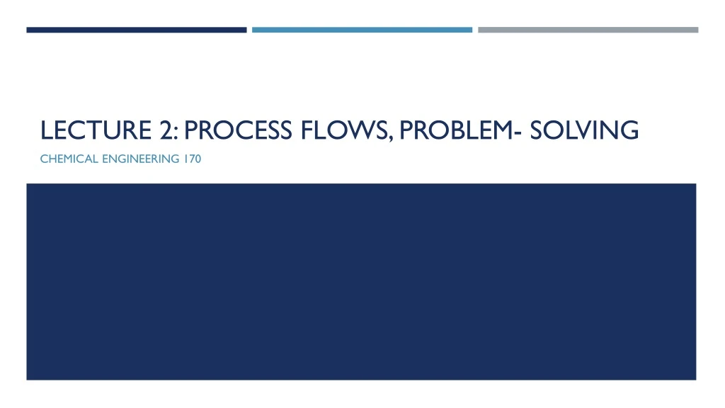 lecture 2 process flows problem solving