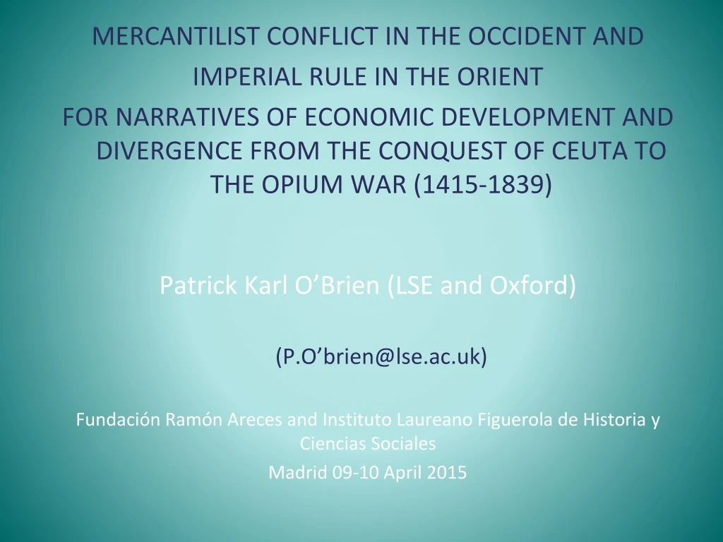 mercantilist conflict in the occident