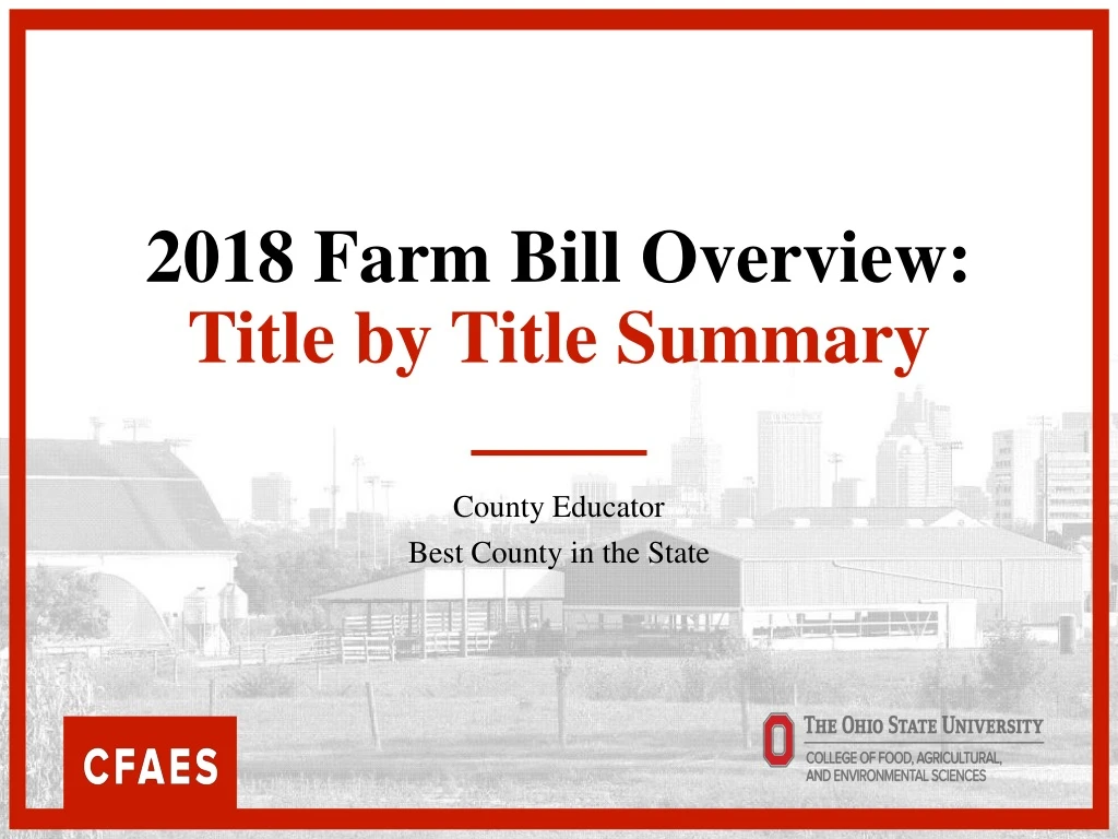 2018 farm bill overview title by title summary