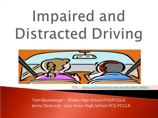 Impaired and Distracted Driving