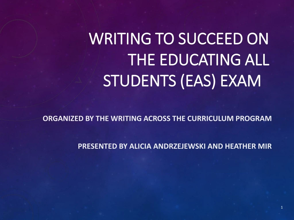 writing to succeed on the educating all students eas exam