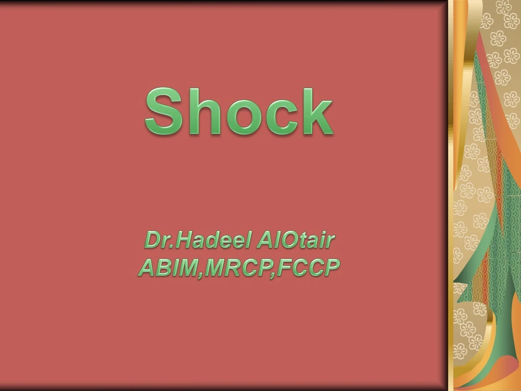shock dr hadeel alotair abim mrcp fccp
