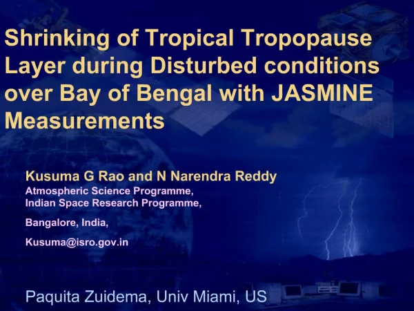 Shrinking of Tropical Tropopause Layer during Disturbed conditions over Bay of Bengal with JASMINE Measurements