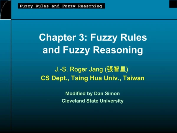 Chapter 3: Fuzzy Rules and Fuzzy Reasoning