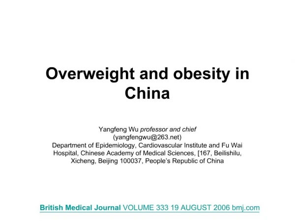 Overweight and obesity in China