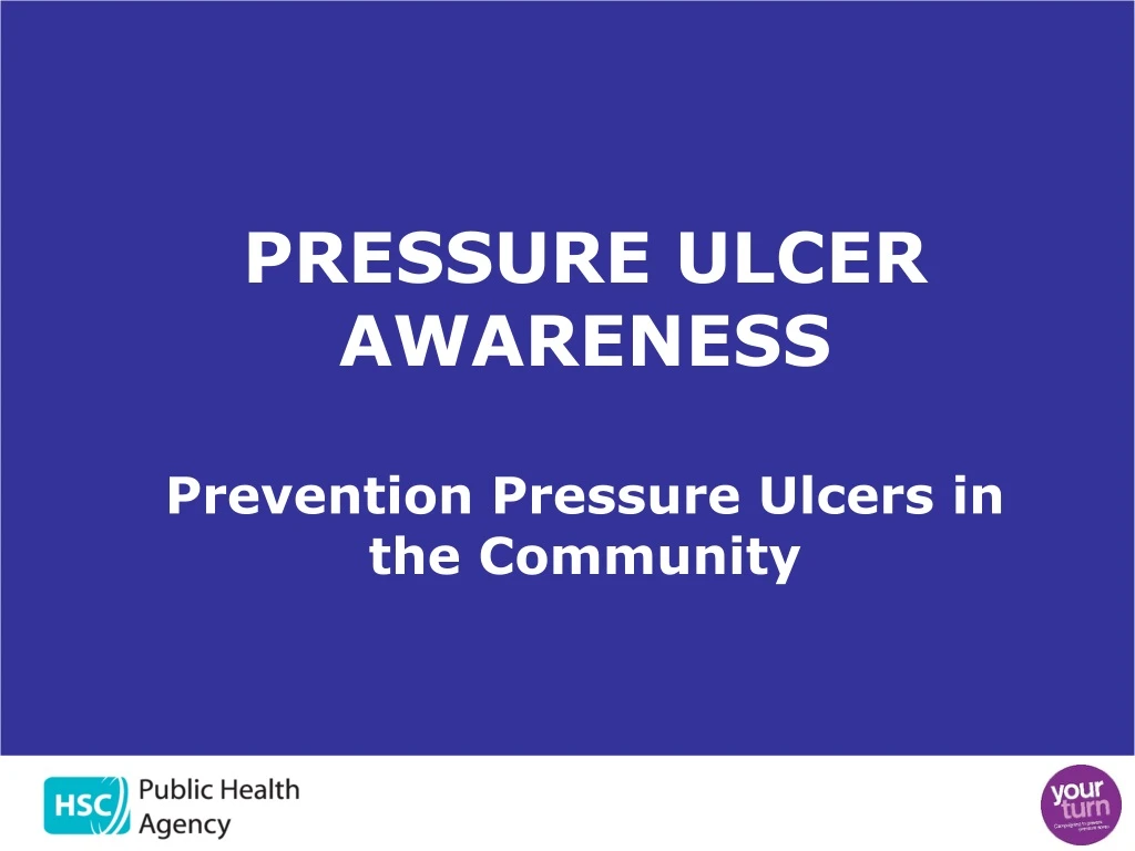 pressure ulcer awareness prevention pressure ulcers in the community