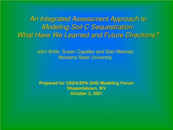 John Antle, Susan Capalbo and Sian Mooney Montana State University