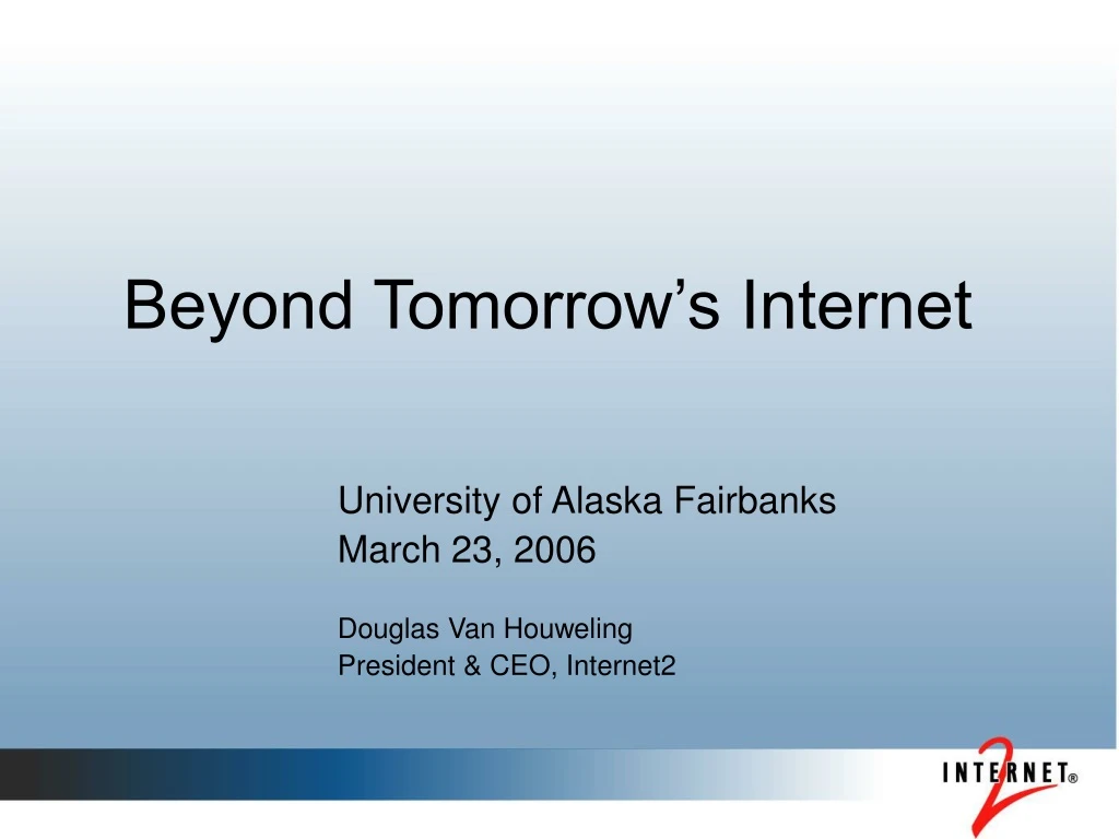 beyond tomorrow s internet