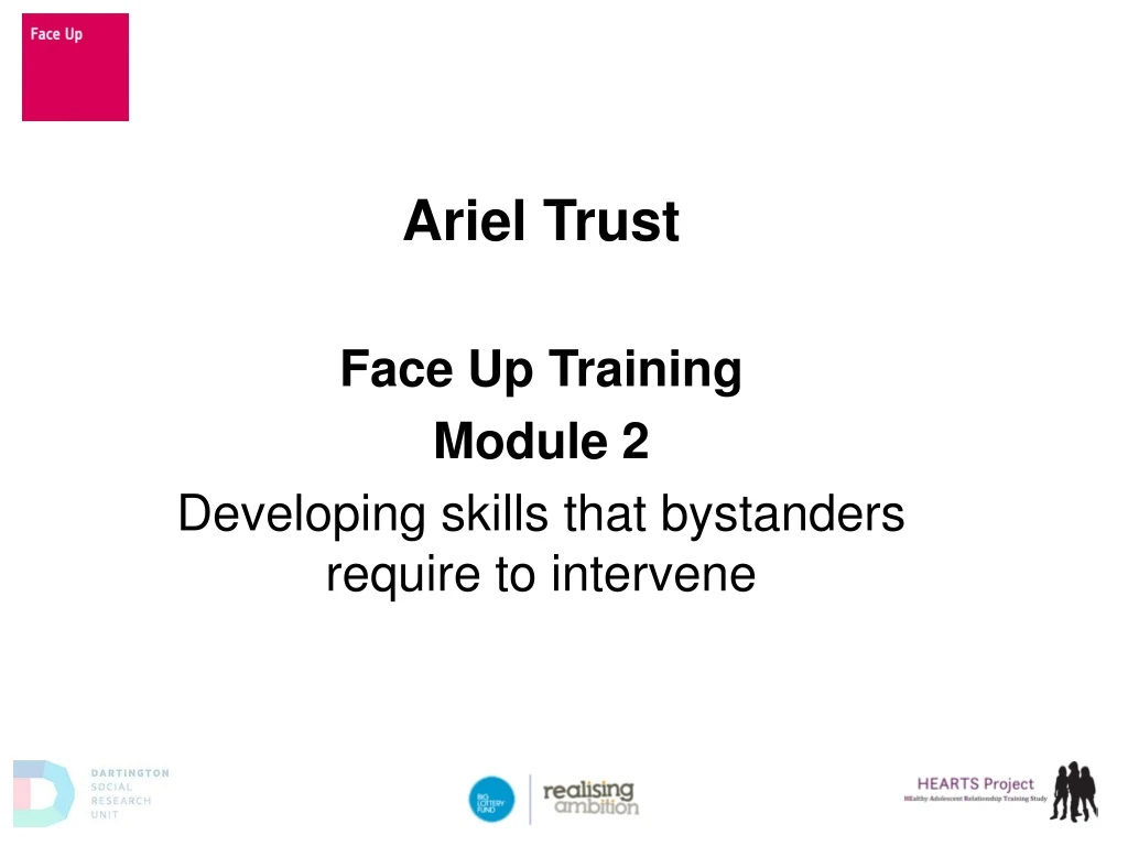 ariel trust face up training module 2 developing skills that bystanders require to intervene