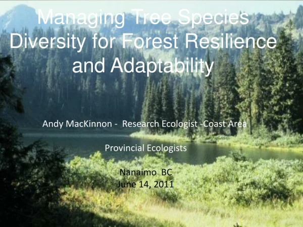 Managing Tree Species Diversity for Forest Resilience and Adaptability