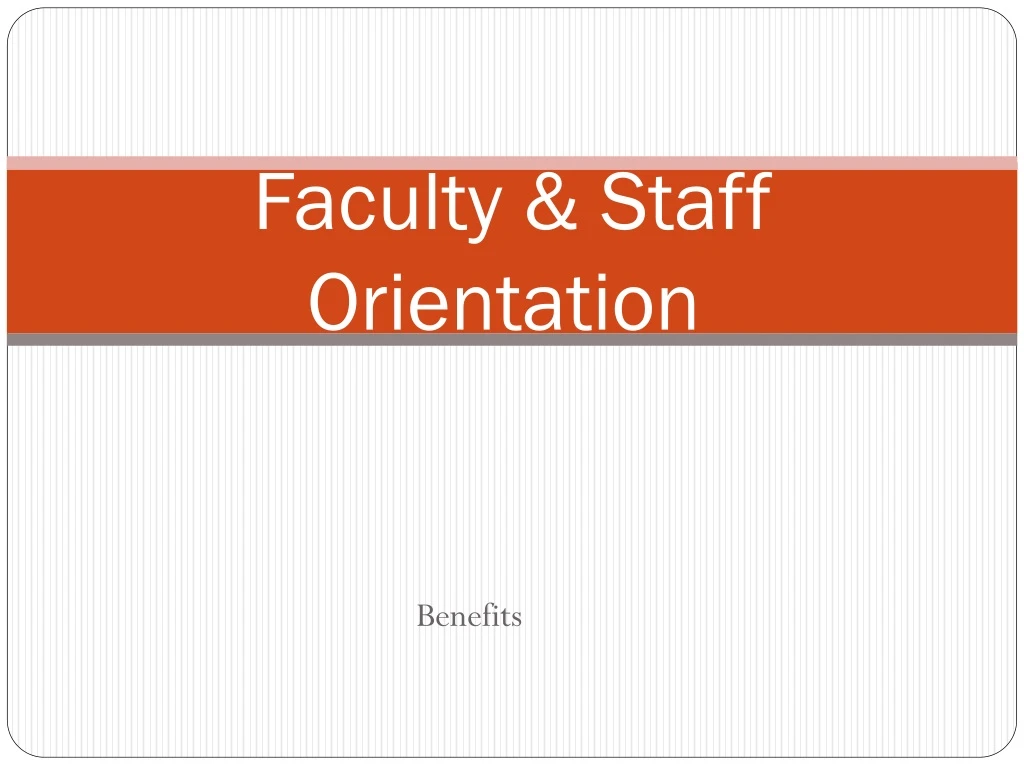 faculty staff orientation