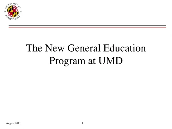 The New General Education Program at UMD