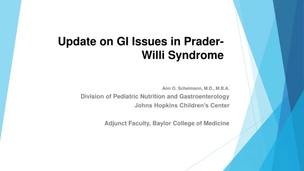 Update on GI Issues in Prader-Willi Syndrome