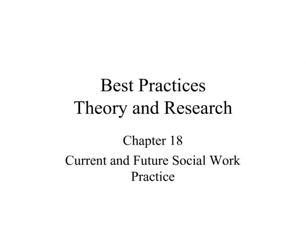 Best Practices Theory and Research
