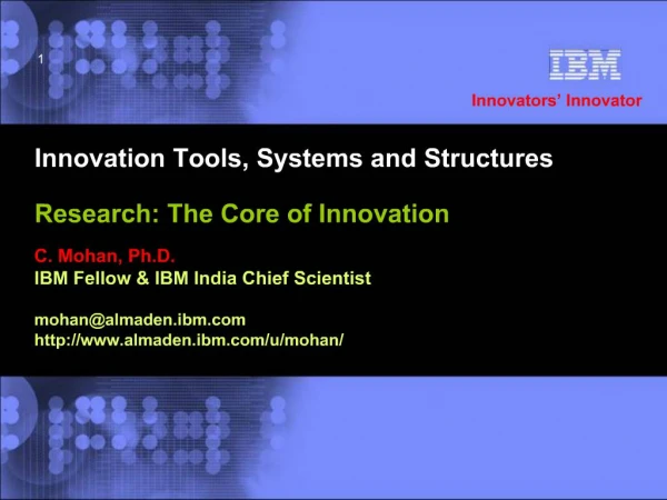 Innovation Tools, Systems and Structures Research: The Core of Innovation