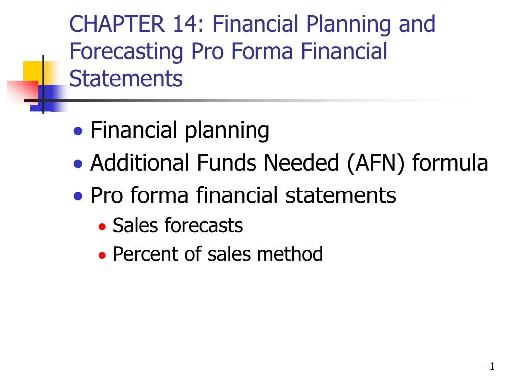 chapter 14 financial planning and forecasting pro forma financial statements