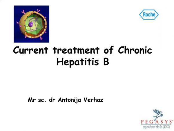 Current treatment of Chronic Hepatitis B