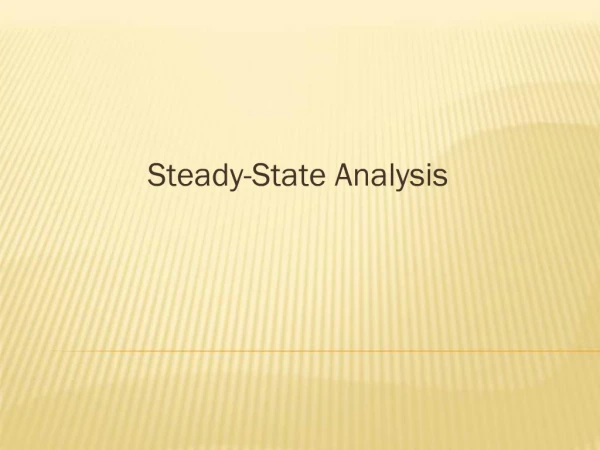 Steady-State Analysis